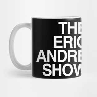 Eric Andre Show x We'll Be Right Back Mug